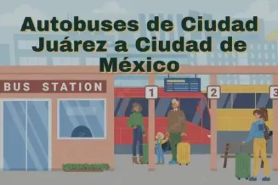 Autobuses de Ciudad Juárez a Ciudad de México: Horarios, boletos y tarifas 12 Camiones de Ciudad Juárez a Ciudad de México