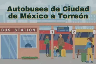 Autobuses de Ciudad de México a Torreón: Horarios, boletos y tarifas 76 Camiones de Ciudad de México a Torreón