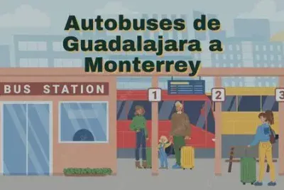 Autobuses de Guadalajara a Monterrey: Horarios, boletos y tarifas 45 Camiones de Guadalajara a Monterrey