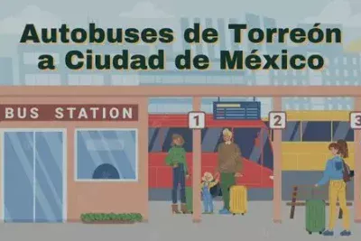 Autobuses de Torreón a Ciudad de México: Horarios, boletos y tarifas 11 Camiones de Torreón a Ciudad de México