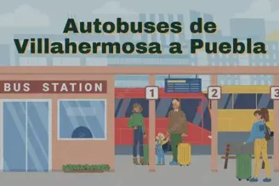 Autobuses de Villahermosa a Puebla: Horarios, boletos y tarifas 63 Camiones de Villahermosa a Puebla
