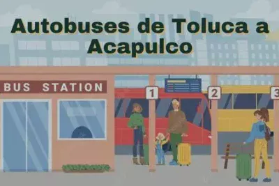 Camiones de Toluca a Acapulco