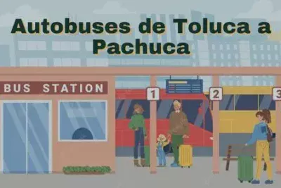 Camiones de Toluca a Pachuca